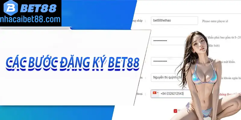 Hướng dẫn cách đăng ký tham gia Bet88 đơn giản nhất